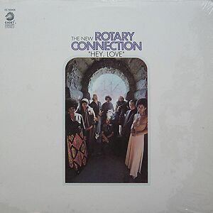Hey, Love by Rotary Connection