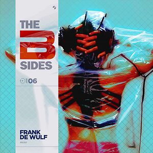 B-Sides Volume 6 by Frank De Wulf
