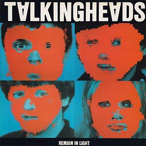 Remain In Light by Talking Heads