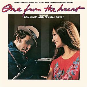One From The Heart - The Original Motion Picture Soundtrack Of Francis Coppola's Movie by Tom Waits