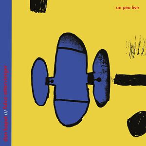 Un Peu Live - Red Vinyl by Don Kapot & Fulco Ottervanger