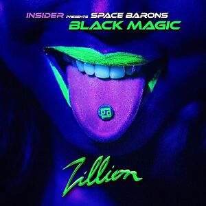 Presents Space Barons - Black Magic by Insider