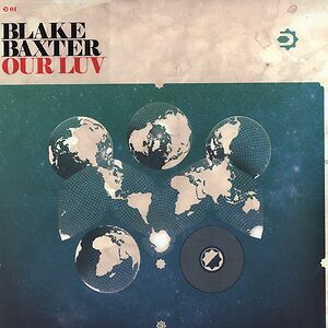Our Luv by Blake Baxter