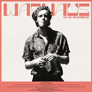 Ha Ha Heartbreak by Warhaus