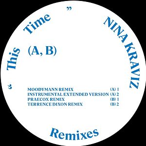 This Time - Remixes 2 by Nina Kraviz