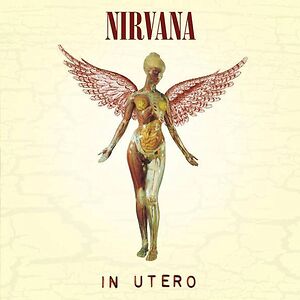 In Utero by Nirvana