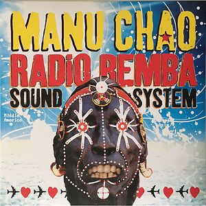 Radio Bemba Sound System by Manu Chao
