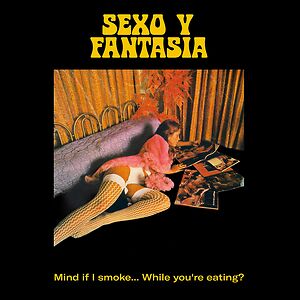 Sexo Y Fantasia by Sexo Y Fantasia