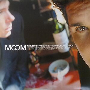 The Mirror Conspiracy by Thievery Corporation