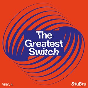 The Greatest Switch - Vinyl 4 by Various