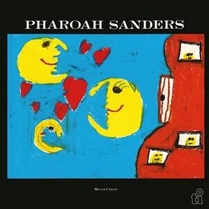 Moon Child by Pharoah Sanders
