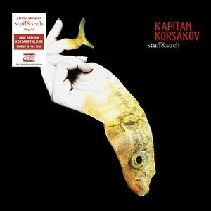 Stuff&Such by Kapitan Korsakov