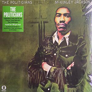 The Politicians Featuring McKinley Jackson by The Politicians