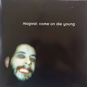 Come On Die Young - White Vinyl by Mogwai
