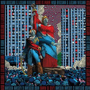 Live In Paris 2019 by King Gizzard And the Lizard Wizard