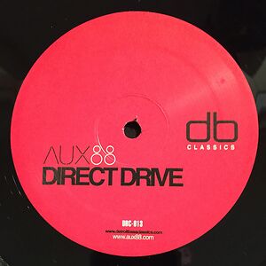 Direct Drive by Aux 88