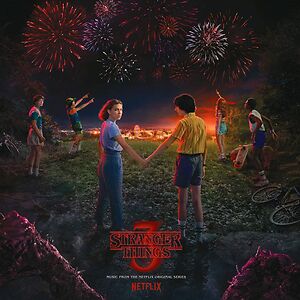 Stranger Things 3: (Music From The Netflix Original Series) by Various