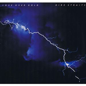 Love Over Gold by Dire Straits