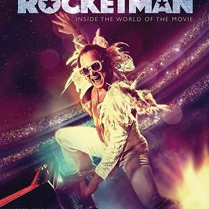 Rocketman - Inside The World Of The Movie by Elton John