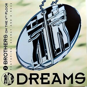 Dreams by 2 Brothers On The 4th Floor