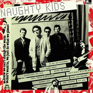 Naughty Kids by The Kids