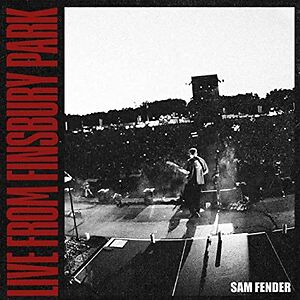 Live From Finsbury Park by Sam Fender