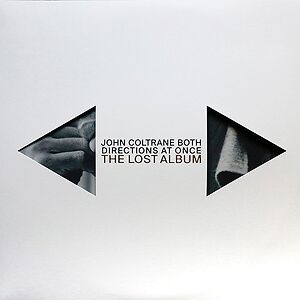 Both Directions At Once: The Lost Album by John Coltrane