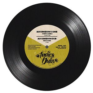Jah Kingdom Come / Open The Gates by Indica Dubs
