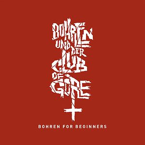 Bohren For Beginners by Bohren & Der Club Of Gore