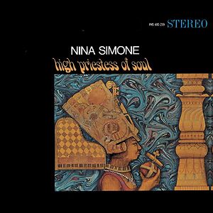 High Priestess Of Soul by Nina Simone