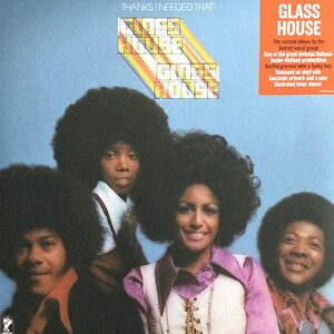 Thanks I Needed That by Glass House