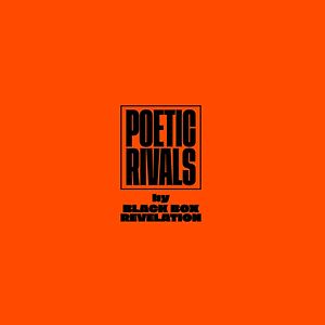 Poetic Rivals - Orange Vinyl by The Black Box Revelation