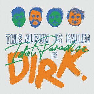 Idiot Paradise by dirk.