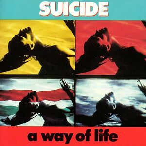 A Way Of Life by Suicide