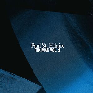 Tikiman Vol. 1 by Paul St. Hilaire