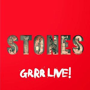 Grrr Live!  by The Rolling Stones