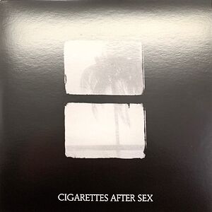 Crush by Cigarettes After Sex