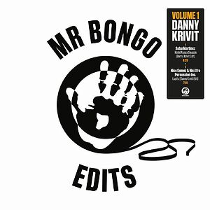 Mr Bongo Edits Volume 1 by Danny Krivit