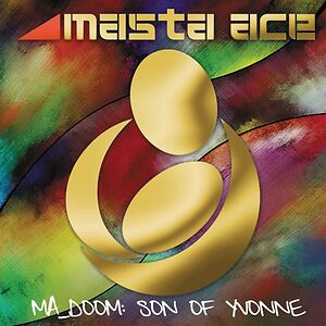 MA_DOOM: Son Of Yvonne by Masta Ace