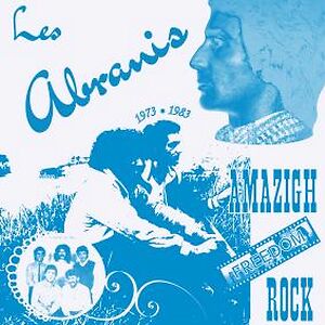 Amazigh Freedom Rock 1973-1983 by Les Abranis