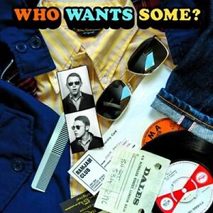Who Wants Some? by Various