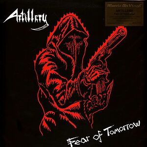 Fear Of Tomorrow by Artillery