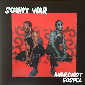 Anarchist Gospel - Opaque Red Vinyl by Sunny War