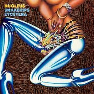 Snakehips Etcetera by Ian Carr / Nucleus