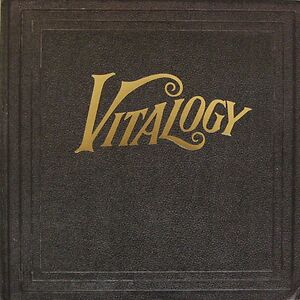 Vitalogy by Pearl Jam