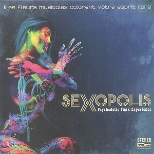 Sexopolis - Psychedelic Funk Experience by Various