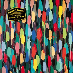 33 Tours Et Puis S'en Vont - Triple Black Vinyl by Laurent Garnier