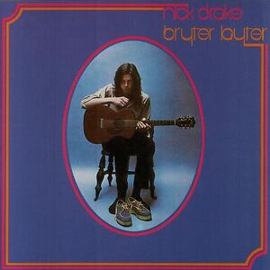 Bryter Layter by Nick Drake
