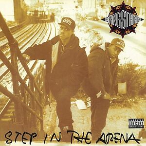 Step In The Arena by Gang Starr