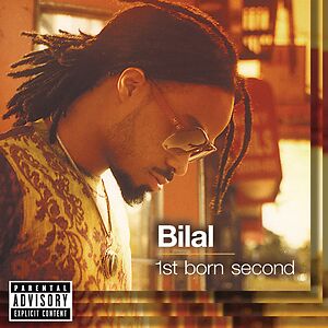 1st Born Second by Bilal